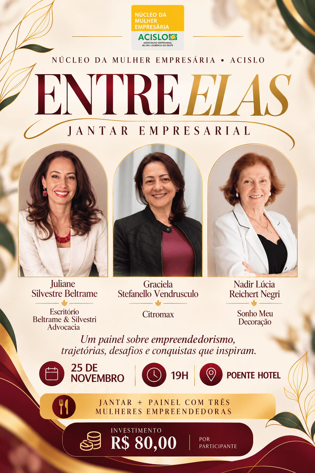 Entre elas - Jantar Empresarial