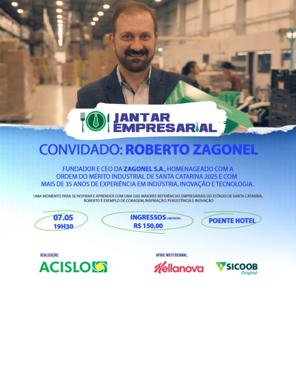 JANTAR EMPRESARIAL Roberto Zagonel