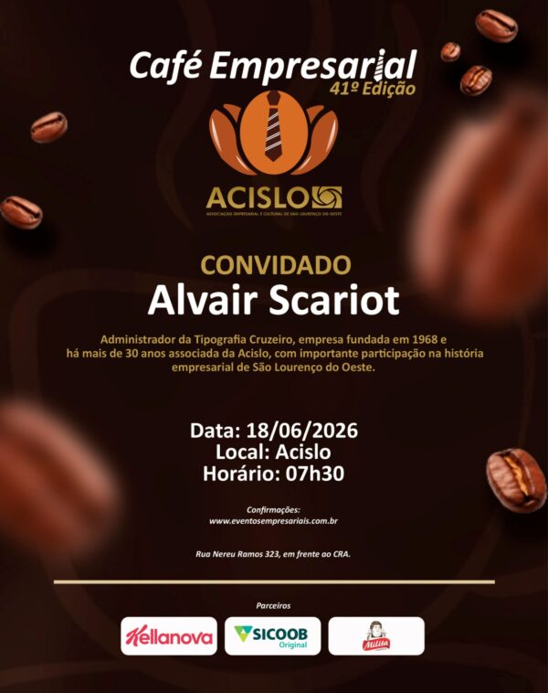 41ª Café Empresarial – Alvair Scariot